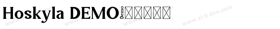 Hoskyla DEMO字体转换